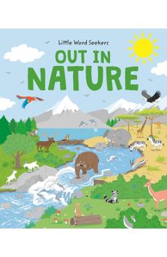Out in Nature: 120 First Nature Words - Olivia Watson