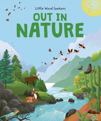 Out in Nature: 120 First Nature Words - Olivia Watson