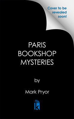 Coperta cărții 'The Most Mysterious Bookshop in Paris - Mark Pryor'