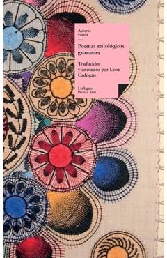 Poza produsului Poemas mitológicos guaraníes - Autores Varios