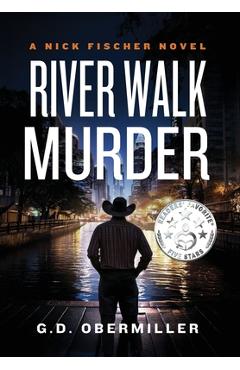 Coperta cărții 'River Walk Murder: A Nick Fischer Novel - G. D. Obermiller'