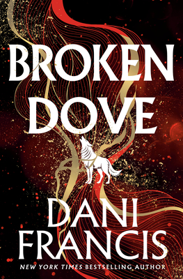 Coperta cărții 'Broken Dove - Dani Francis'