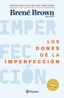 Los Dones de la Imperfección / The Gifts of Imperfection - Brené Brown