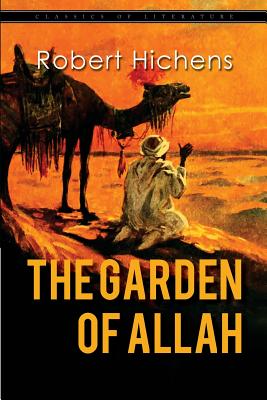 The Garden of Allah - Robert Hichens