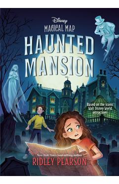 Coperta cărții 'Magical Map #3: Haunted Mansion - Ridley Pearson'