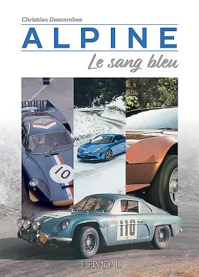 Alpine: Le Sang Bleu - Christian Descombes