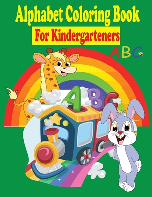 Alphabet Coloring Book for Kindergarteners: My First Big Book of Coloring - Tfatef World
