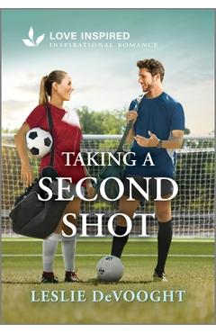 Coperta cărții 'Taking a Second Shot: An Uplifting Inspirational Romance - Leslie Devooght'