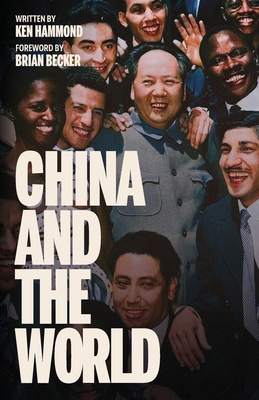 China and the World - Ken Hammond