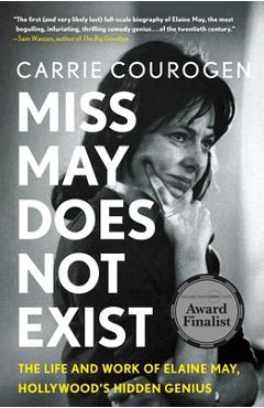 Coperta cărții 'Miss May Does Not Exist: The Life and Work of Elaine May, Hollywood's Hidden Genius - Carrie Courogen'