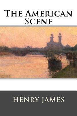 The American Scene - 