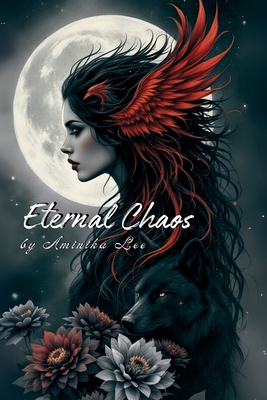Eternal Chaos - Aminika Lee