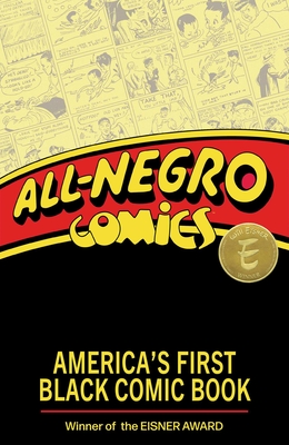 All-Negro Comics: America's First Black Comic Book - Chris Robinson
