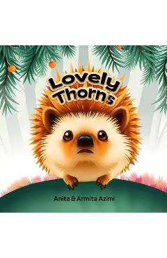Coperta cărții 'Lovely Thorns - Armita Azimi'