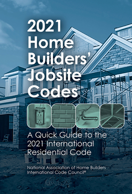 2021 Home Builders' Jobsite Codes - Steve Van Note