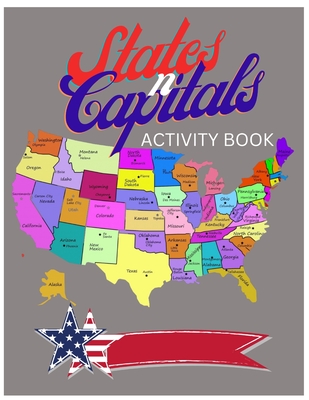 States and Capitals Activity Book - Atl 2nd Chance