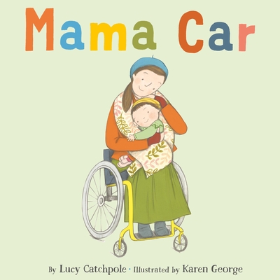 Mama Car - Lucy Catchpole