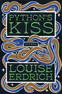 Coperta cărții 'Python's Kiss: Stories - Louise Erdrich'