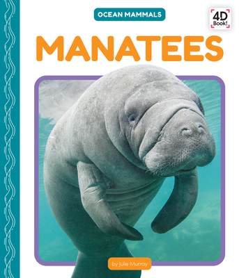 Manatees - Julie Murray