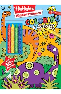 Coperta cărții 'Highlights Hidden Pictures Coloring with Crayons - Delaney Foerster'