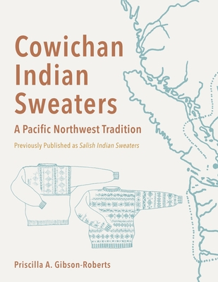 Salish Indian Sweaters - Priscilla Gibson-roberts