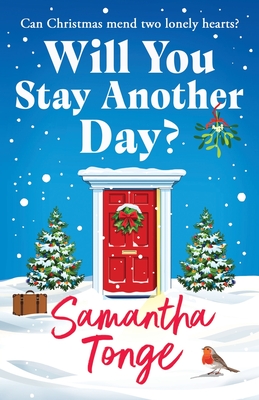 Will You Stay Another Day? - Samantha Tonge