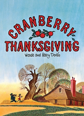 Cranberry Thanksgiving - Wende Devlin