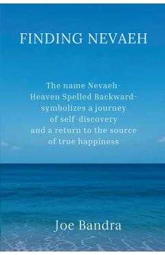 Coperta cărții 'Finding Nevaeh - Joe Bandra'