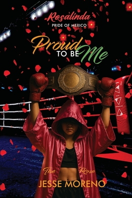 Rosalinda Pride of Mexico: Proud To Be Me - Jesse Moreno