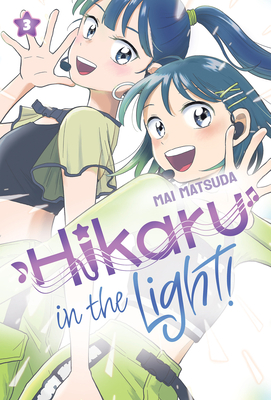 Hikaru in the Light! (Volume 3) - Mai Matsuda