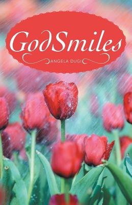 GodSmiles - Angela Dugi