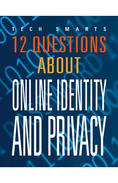 Poza produsului 12 Questions about Online Identity and Privacy - Marysa Storm