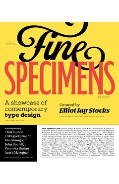 Coperta cărții 'Fine Specimens: A Showcase of Contemporary Type Designs - Elliot Jay Stocks'