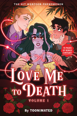 Love Me to Death: Volume One - 