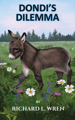 Dondi's Dilemma - Richard L. Wren
