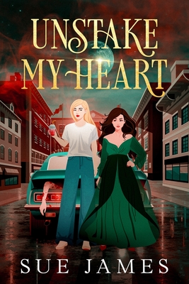 Unstake My Heart - Sue James