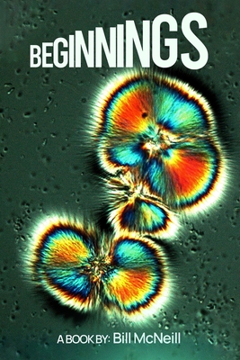 Beginnings - Bill Mcneill