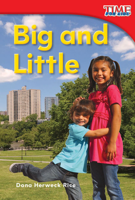 Big and Little - Dona Herweck Rice
