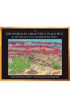 Poza produsului The World Is a Beautiful Place But...: El Mundo Es Un Lugar Hermoso Pero... - 