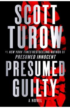 Poza produsului Presumed Guilty - Scott Turow