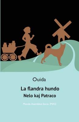La flandra hundo: Nelo kaj Patraco - 