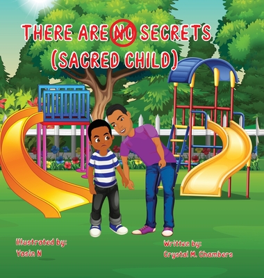 There Are No Secrets - Crystal M. Chambers