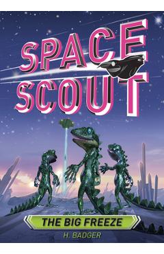 Coperta cărții 'The Big Freeze - H. Badger'