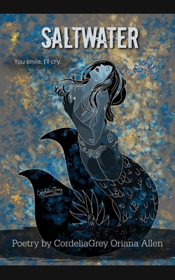 Saltwater - Cordeliagrey Oriana Allen