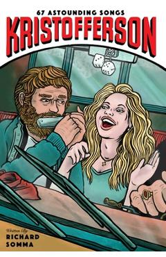 Poza produsului Kristofferson: 67 Astounding Songs - Richard Somma
