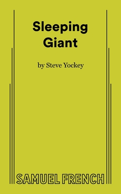 Sleeping Giant - Steve Yockey