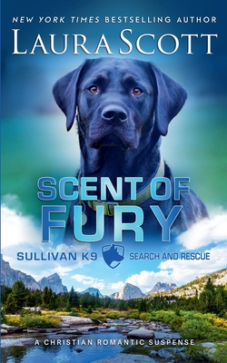 Scent of Fury - Laura Scott
