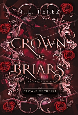 Crown of Briars - R. L. Perez