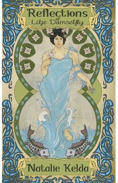 Coperta cărții 'Reflections of Lilje Damselfly - Natalie Kelda'