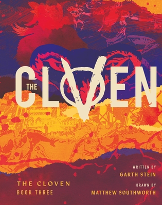 The Cloven: Book Three - Garth Stein